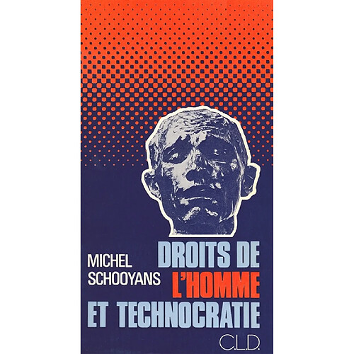 Droits de l'homme et technocratie · Occasion