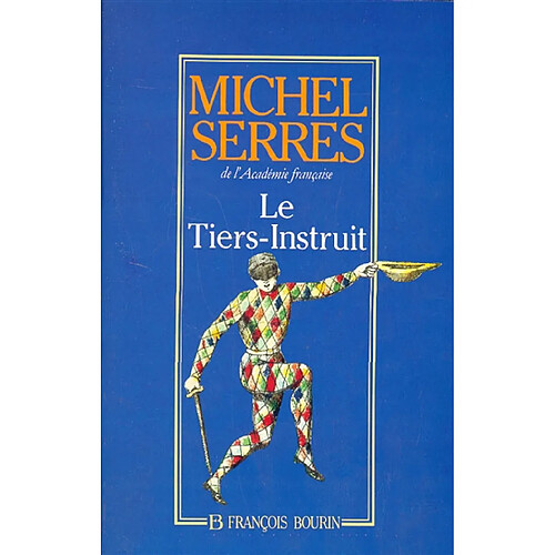 Le tiers-instruit · Occasion