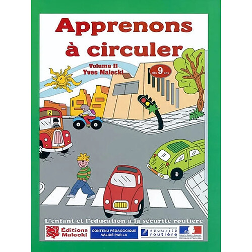 Apprenons à circuler. Vol. 2 · Occasion
