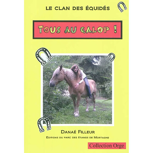 Le clan des équidés. Tous au galop ! · Occasion