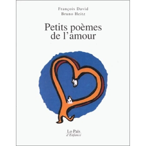 Petits poèmes de l'amour · Occasion