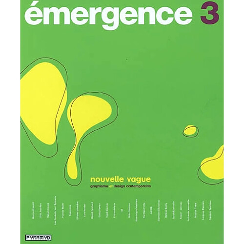 Nouvelle vague : graphisme et design contemporains. New wave : contemporary graphic and product design · Occasion
