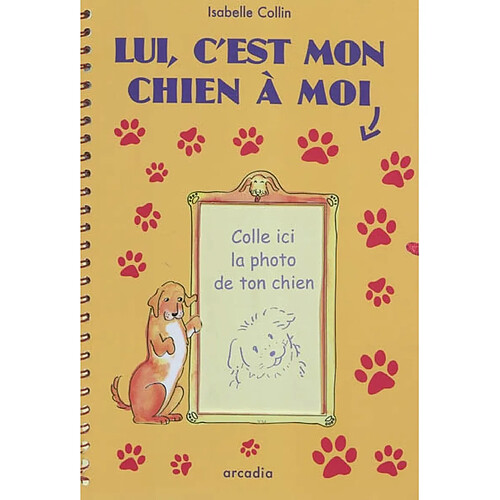 Lui, c'est mon chien à moi · Occasion