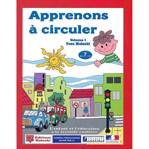 Apprenons à circuler. Vol. 1 · Occasion