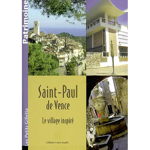 Saint-Paul de Vence : le village inspiré · Occasion
