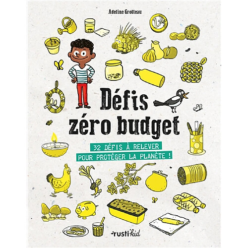 Défis zéro budget : 32 défis à relever pour protéger la planète ! · Occasion