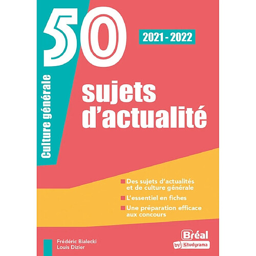 50 sujets d'actualité : culture générale : 2021-2022 · Occasion