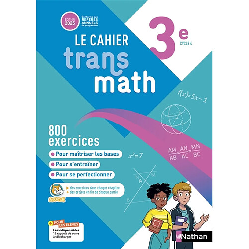 Le cahier Transmath 3e, cycle 4 : 800 exercices