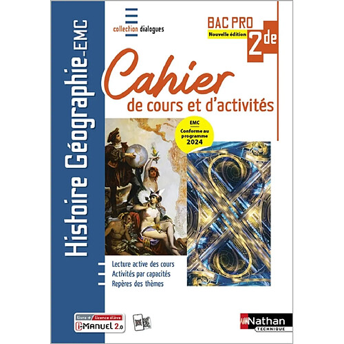 Histoire géographie EMC 2de bac pro : cahier de cours et d'activités : conforme au programme 2024 EMC