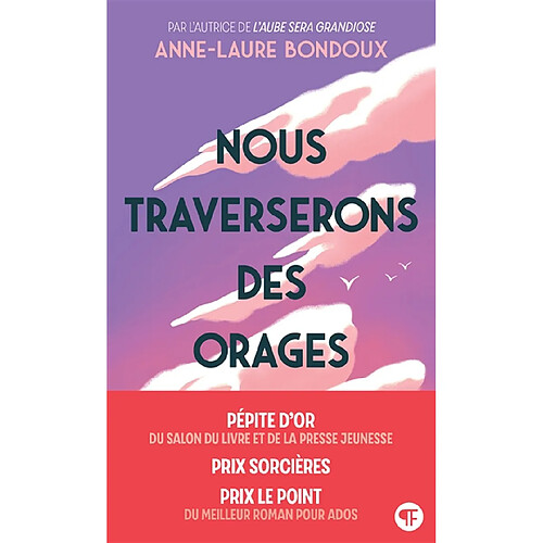 Nous traverserons des orages