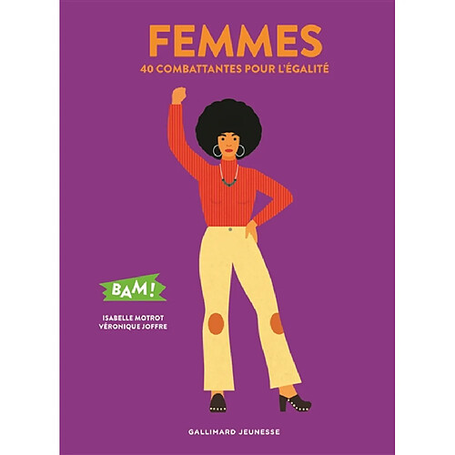 Femmes : 40 combattantes pour l'égalité · Occasion