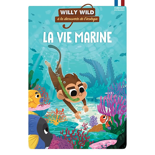 Willy Wild à la découverte de l'écologie. La vie marine · Occasion