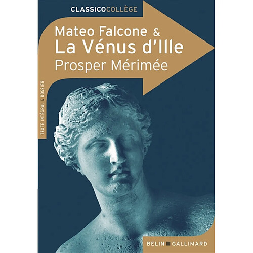 Mateo Falcone. La Vénus d'Ille · Occasion