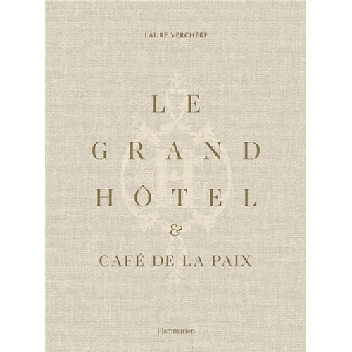 Le Grand Hotel amp Cafe de la Paix · Occasion