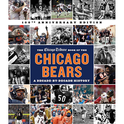 The Chicago Tribune Book of the Chicago Bears 2nd ed.