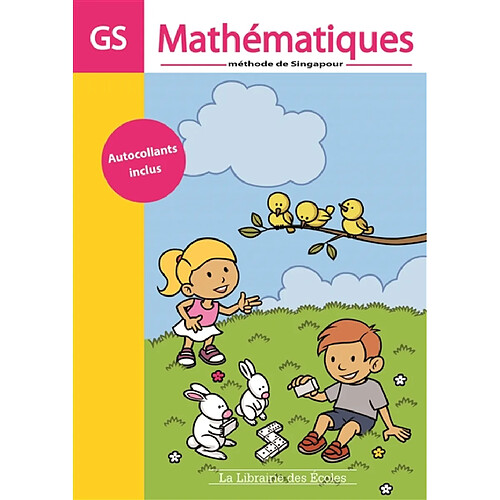 Mathématiques, méthode de Singapour, GS