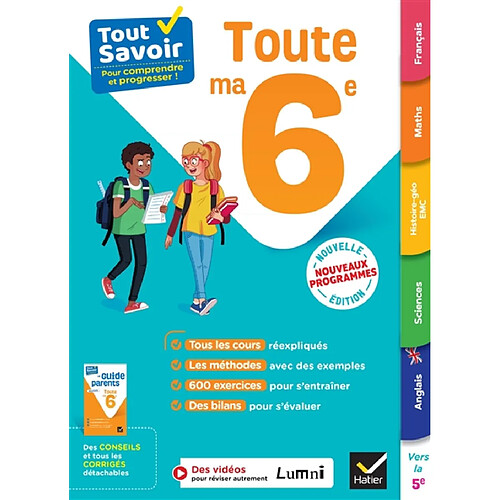 Tout ma 6e, vers le 5e : français, maths, histoire géo EMC, sciences, anglais : nouveaux programmes