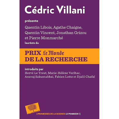 Cédric Villani présente les lauréats du prix Le monde de la recherche · Occasion