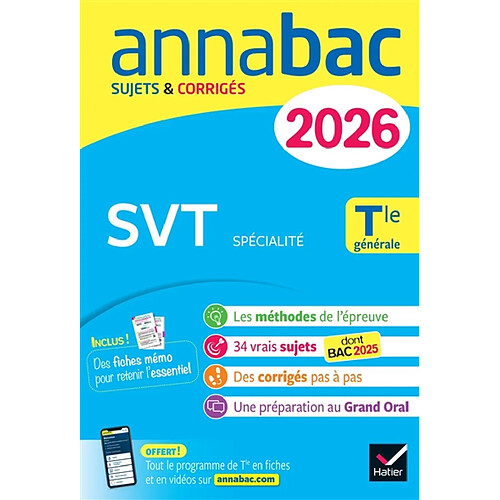 SVT spécialité, terminale générale : sujets corrigés & méthodes de l'épreuve de SVT : 2026