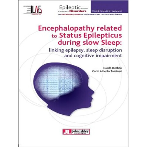 Encephalopathy related to status epilepticus during slow sleep : linking epilepsy, sleep disruption and cognitive impairment · Occasion