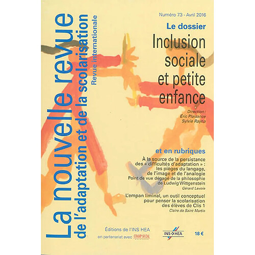 Nouvelle revue de l'adaptation et de la scolarisation (La), n° 73. Inclusion sociale et petite enfance · Occasion