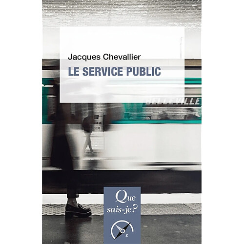 Le service public · Occasion