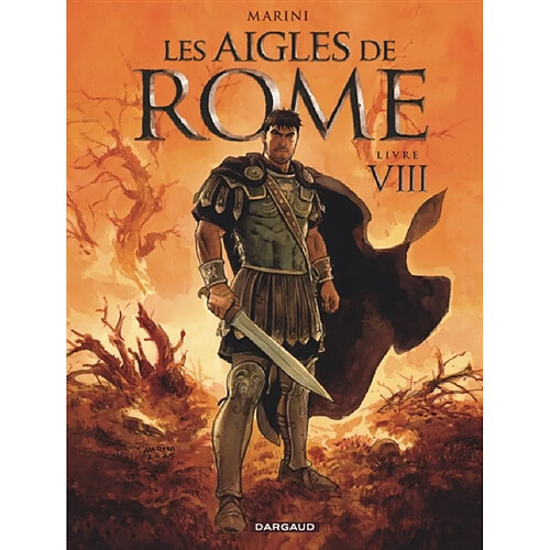 Les aigles de Rome. Vol. 8