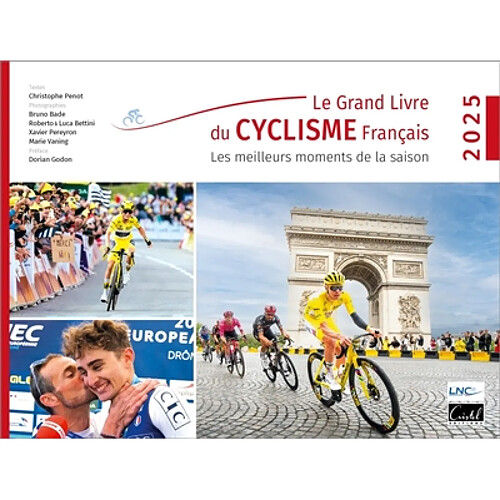 Le grand livre du cyclisme français : les meilleurs moments de la saison 2025