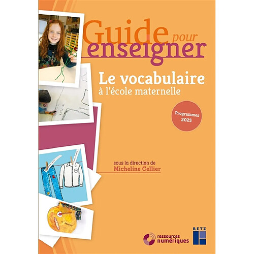 Le vocabulaire à l'école maternelle : programmes 2025