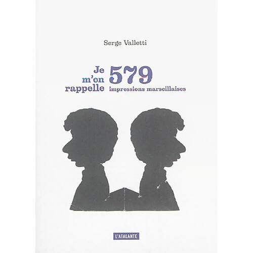 Je m'en rappelle : 579 impressions marseillaises · Occasion