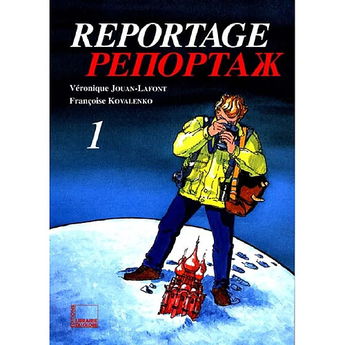 Reportage : manuel de russe. Vol. 1 · Occasion