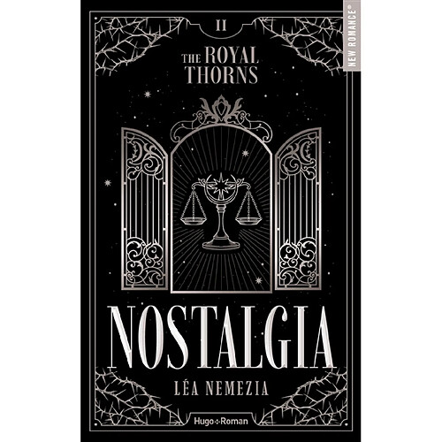 The royal thorns. Vol. 2. Nostalgia