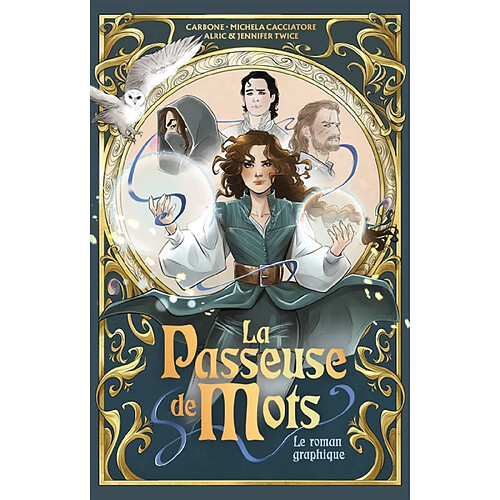 La passeuse de mots : le roman graphique