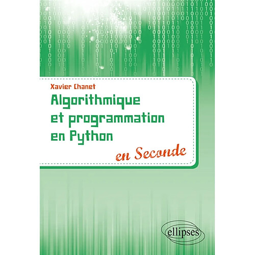 Algorithmique et programmation en Python en seconde · Occasion