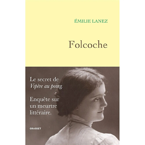 Folcoche : le secret de Vipère au poing : enquête sur un meurtre littéraire · Occasion