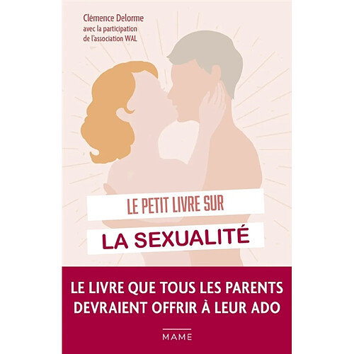 Le petit livre sur la sexualité : 70 questions que tu te poses sûrement · Occasion