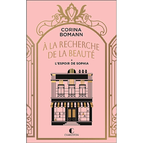 A la recherche de la beauté. Vol. 1. L'espoir de Sophia · Occasion