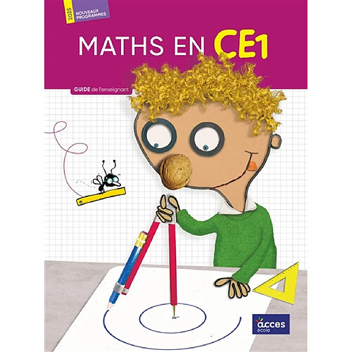 Maths au CE1 : guide de l'enseignant