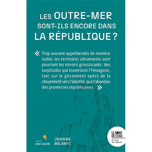 Les Outre-mer sont-ils encore dans la République ? · Occasion