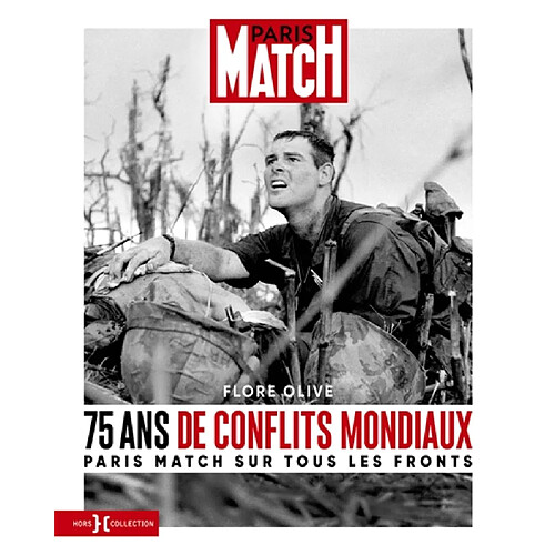 75 ans de conflits mondiaux : Paris Match sur tous les fronts