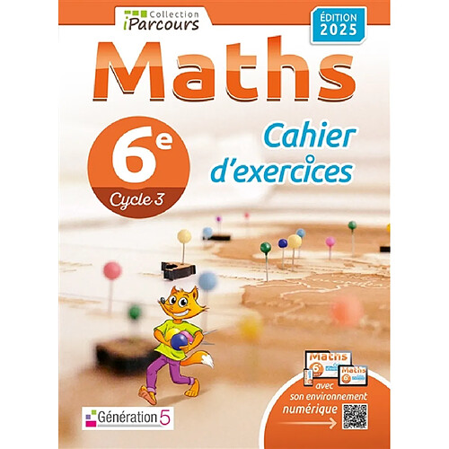 Cahier d'exercices iParcours maths 6e (édition 2025)
