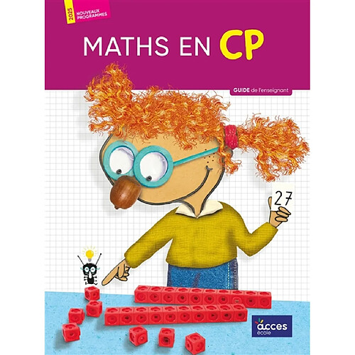 Maths en CP : guide de l'enseignant