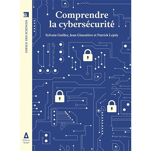 Comprendre la cybersécurité