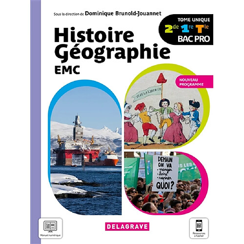 Histoire géographie EMC 2de, 1re, terminale bac pro : tome unique : nouveau programme · Occasion