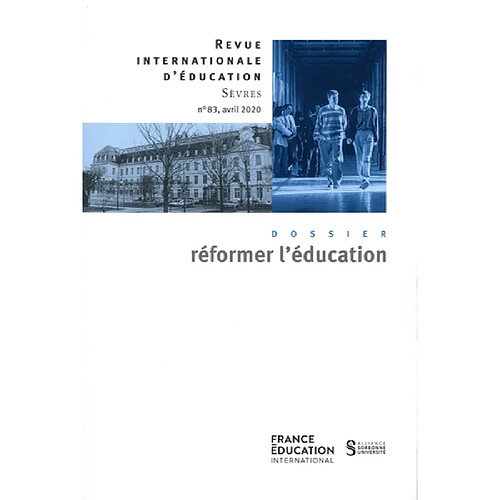 Revue internationale d'éducation, n° 83. Réformer l'éducation · Occasion