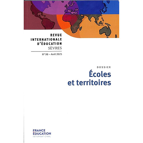 Revue internationale d'éducation, n° 98. Ecoles et territoires · Occasion