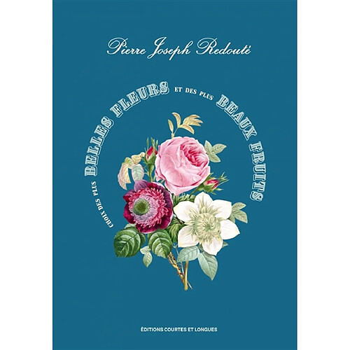 Choix des plus belles fleurs et des plus beaux fruits