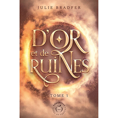 D'or et de ruines. Vol. 1 · Occasion
