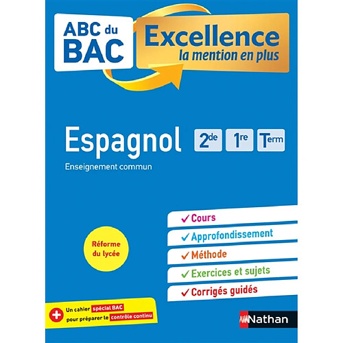Espagnol 2de, 1re, terminale : enseignement commun : réforme du lycée · Occasion