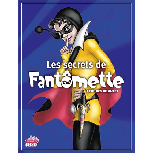 Les secrets de Fantômette · Occasion